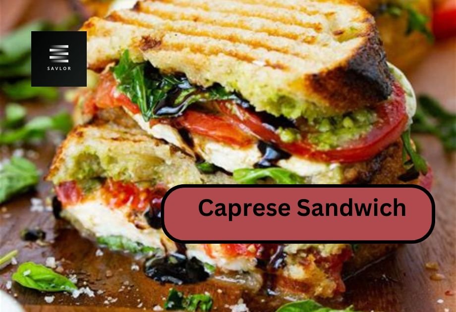 Caprese Sandwich