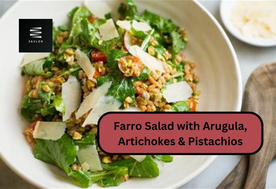 Farro Salad with Arugula, Artichokes & Pistachios